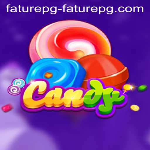 Exploring Candy: The Sweet Game Experience Enhanced by faturepg PH Login