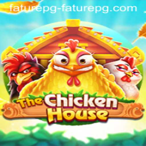 Exploring The Thrilling World of TheChickenHouse: A Guide for Faturepg PH Login Enthusiasts